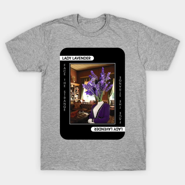 Lady Lavender T-Shirt by FaceTheStrange